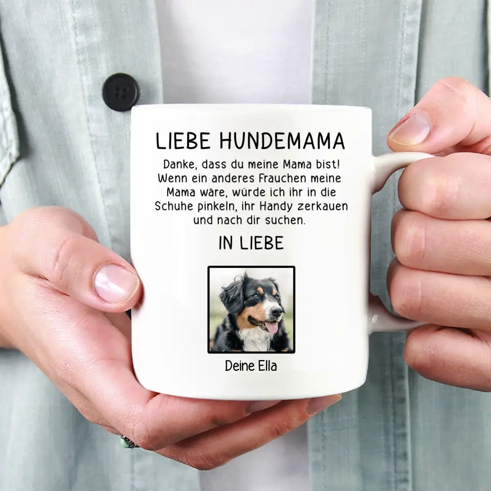 Liebe Hundemama (oder -papa) - Foto Tasse