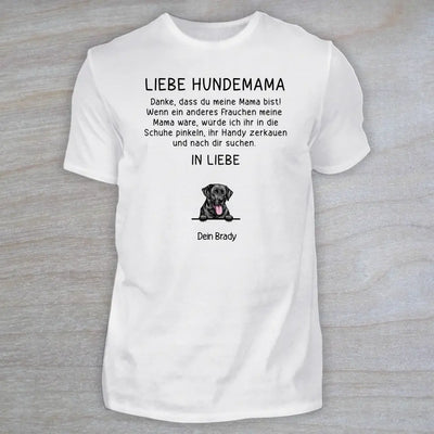 Liebe Hundemama - Personalisiertes T-Shirt