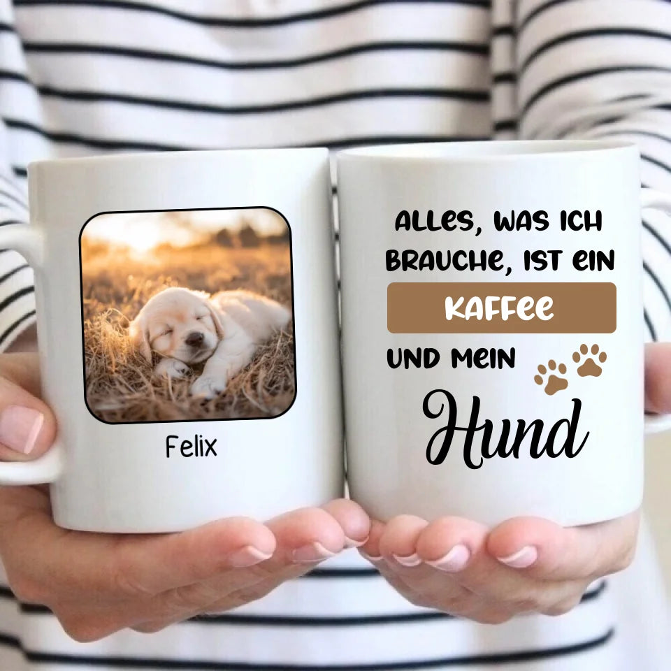 Kaffee und mein Hund - Tasse mit Foto